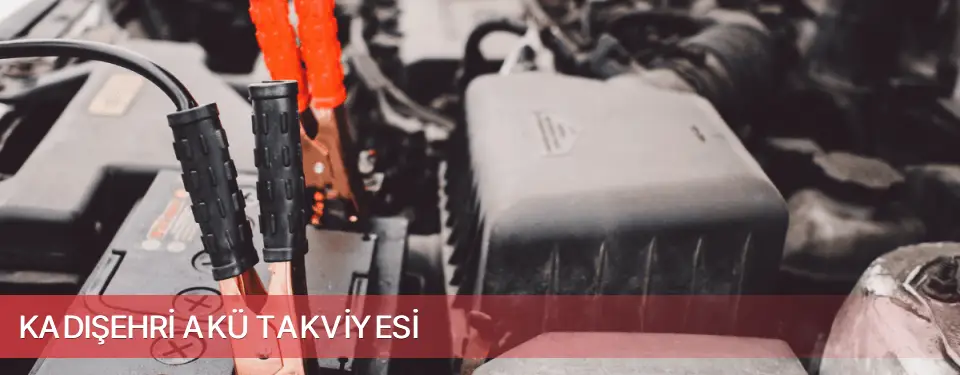 Kadışehri İlçemi Akü Takviyesi
